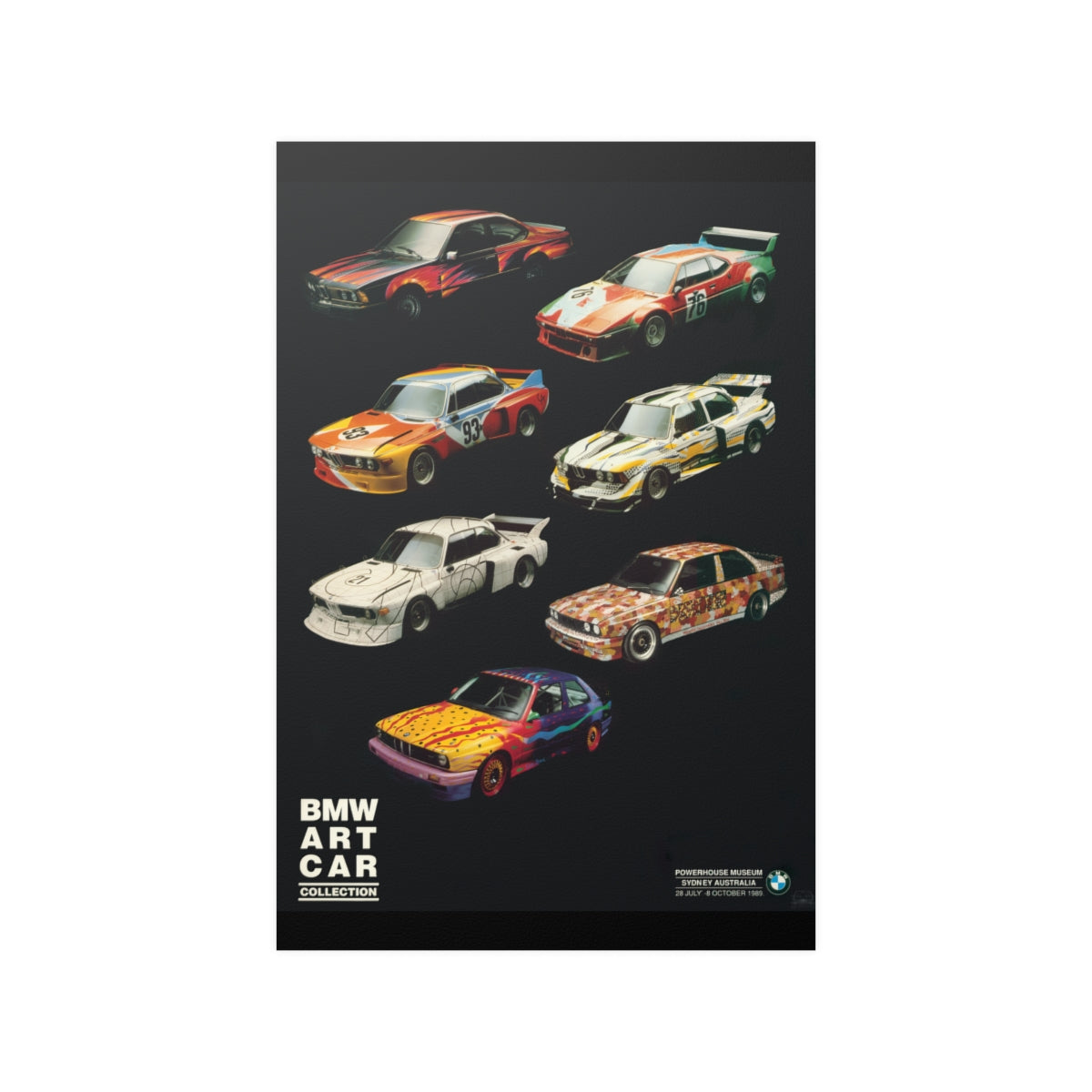 Poster of BMW Art Cars featuring an e24, M1 Procar, two E9 bat mobiles, an e21 race car and two e30 m3 race cars. All are on a black background.