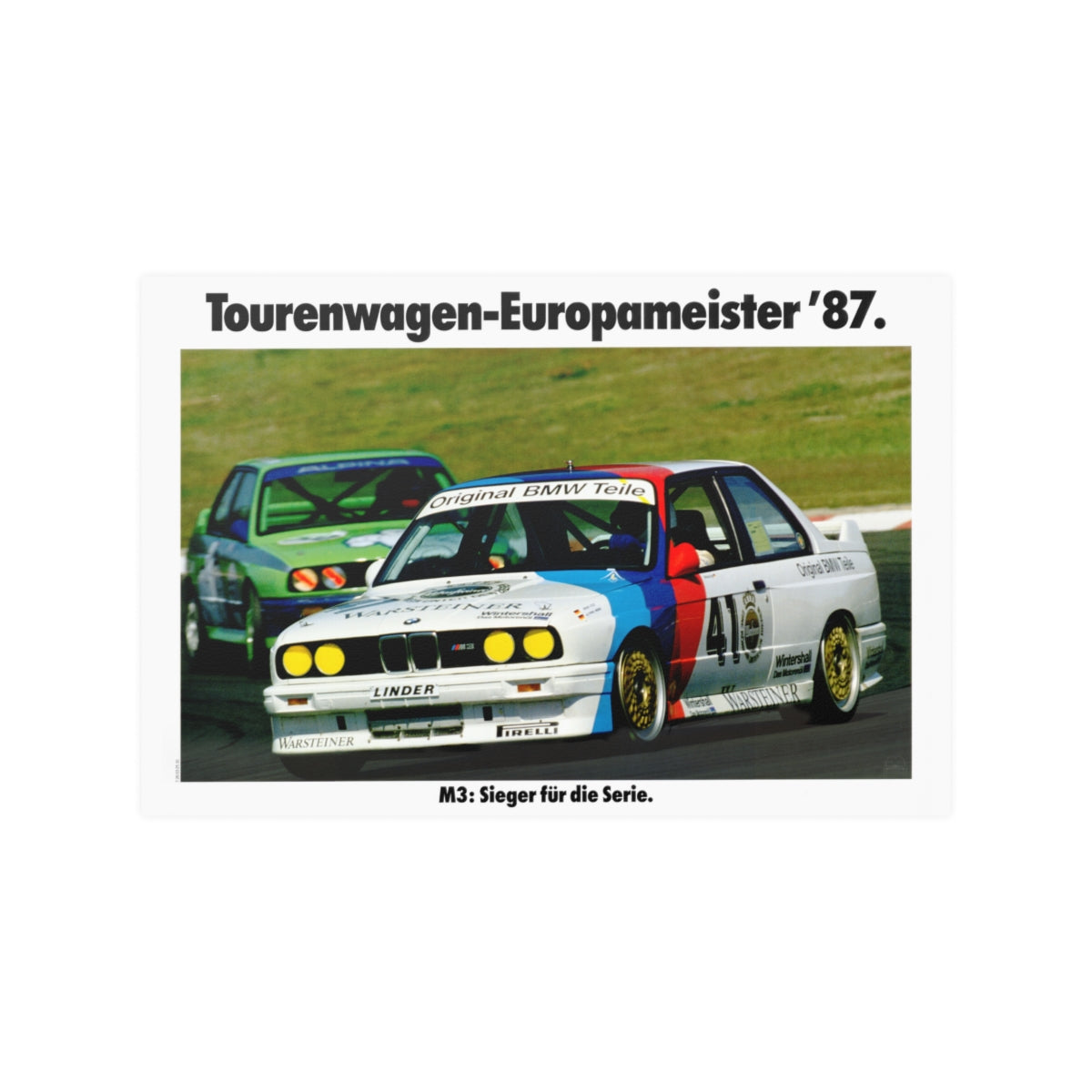 BMW E30 M3 shown in motion, racing on a track. Title above the photo reads European Touring Car Champion 1987.